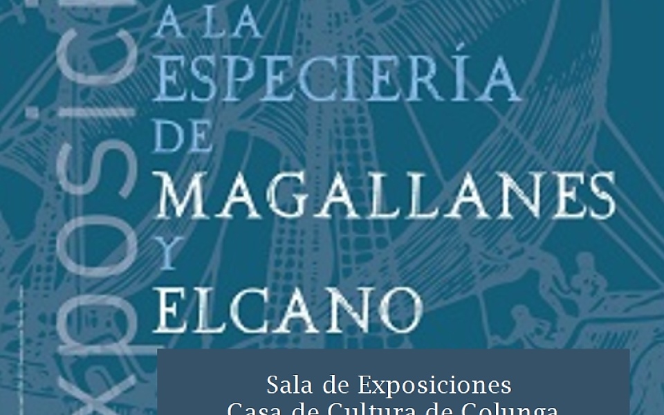 El Viaje a la Especiería de Magallanes y Elcano