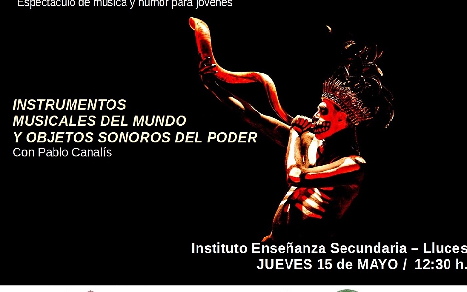 INSTRUMENTOS MUSICALES DEL MUNDO Y OBJETOS SONOROS DEL PODER